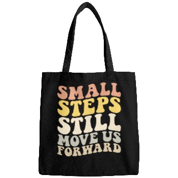Discover Small Steps Still Move Us Forward PT PTA Physical Therapist 4 Bags