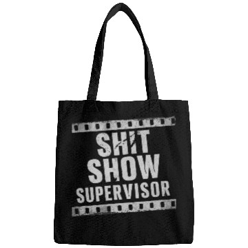 Discover Shit Show Supervisor Funny Parent Boss Manager Teacher Bags