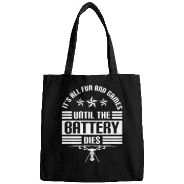 Discover Until The Battery Dies Funny Drone Quote Quadcopter Pilot Bags