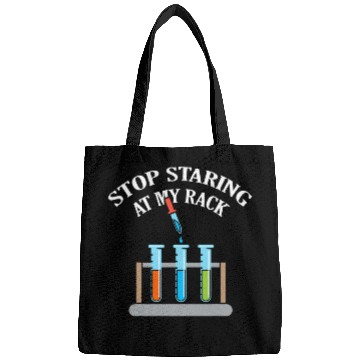Discover Stop Staring At My Rack Science Teacher Chemistry Experiment Bags