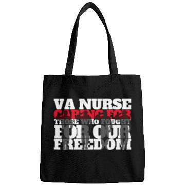 Discover VA nurses Caring for those who fought for our freedom Bags