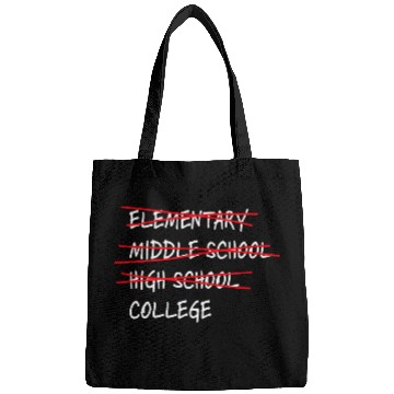 Discover Punny High School Done Student Goals For College bound Bags