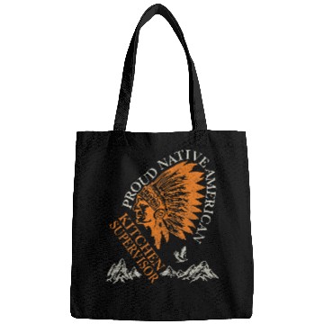 Discover Proud Native American Job Kitchen Supervisor Bags