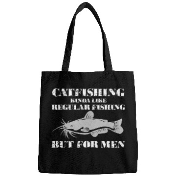 Discover Catfishing is For Men Funny Fishing Bags