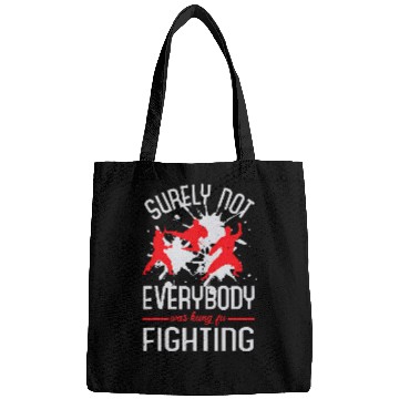 Discover Surely Not Everybody Was Kung Fu Fighting 13 Bags