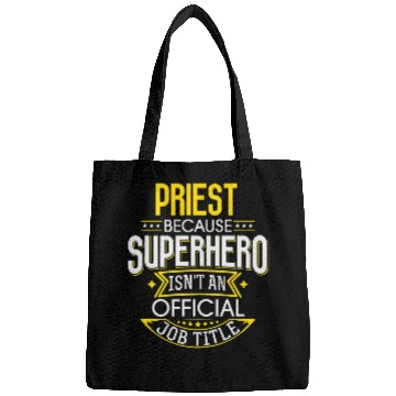 Discover Priest Idea Funny Superhero Job Priest Bags