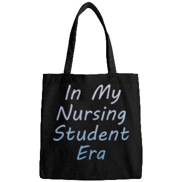 Discover In My Nursing Student Era Future nurses Future RN nurses 2 Bags