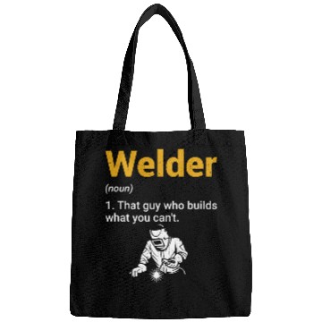 Discover Welder Definition Funny Welding Lover Bags