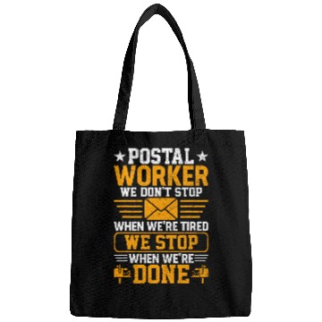 Discover Mail Carrier Postal Workers We Stop When Were Done Mailman Bags