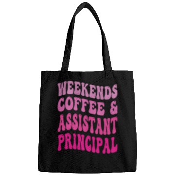 Discover Weekends Coffee And Assistant Principal School Worker Groovy 1 Bags