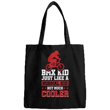 Discover BMX Kid just like a normal kid but much cooler Bags