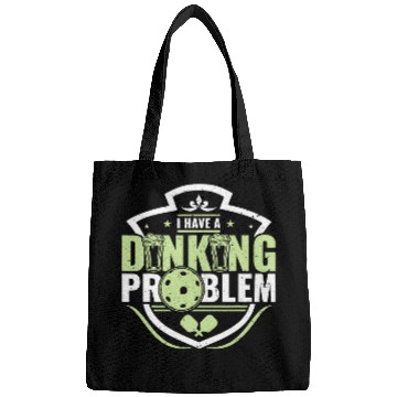 Discover Funny Pickleball I Have A Dinking Problem 3 Bags