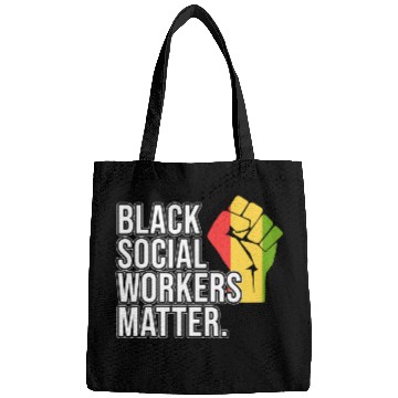 Discover Social Workers Matter Social Work Month Graphic Bags