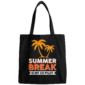 Discover Summer Break Is My CoPilot Bags