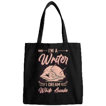 Discover Im A Writer I Dream While Awake Book Author 2 Bags