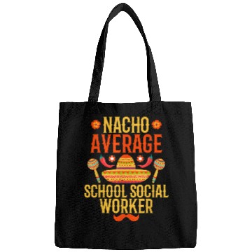 Discover Cinco de mayo nacho average School Social Worker Bags