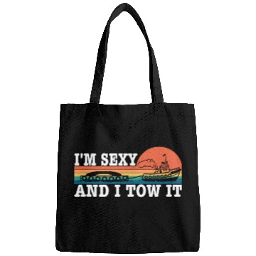 Discover Im Sexy And I Tow It Tugboat Master Bags