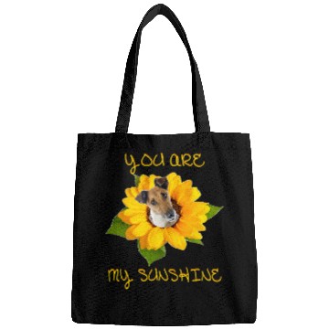 Discover You Are My Sunshine Fox Terrier Smooth Bags