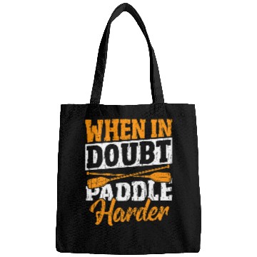 Discover Dragon Boat Paddle Harder Bags