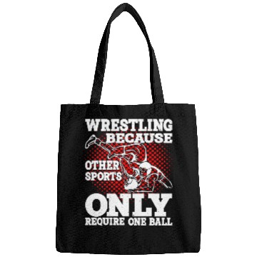 Discover Wrestling Because Other Sports Only Require One Ball 8 Bags