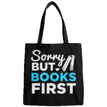 Discover Reading Book Reader Bookworm Sorry But Books First Bags