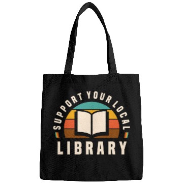 Discover Support Your Local Library Book Nerd Bookworm Bags