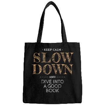 Discover Slow Down Read a Book Bags