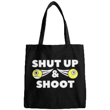 Discover Shut Up And Shoot For Billiard Pool Player Bags