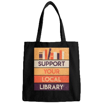 Discover Support Your Local Library Book Lover Reader Librarian Gift 1 Bags