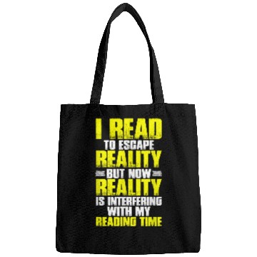 Discover Reading Book Lover Mom Reality Interfering my Reading Time Bags