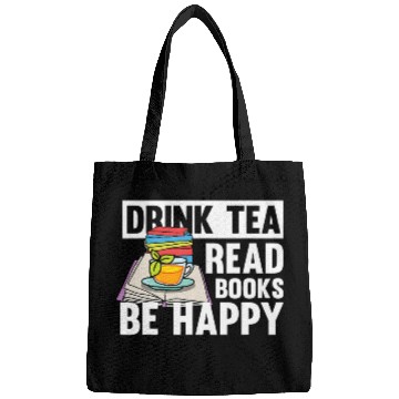 Discover Drink Tea Read Books Be Happy Motive for a Bookworm Bags