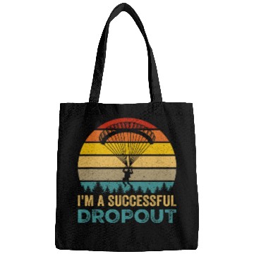 Discover Im A Successful Dropout Skydiving Bags