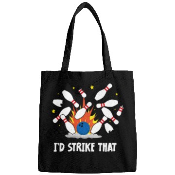 Discover Funny Id Strike That Bowling Bags