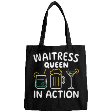 Discover Waitress Queen in Action bartender waiter waitresses Bags