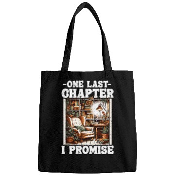 Discover One Last Chapter I Promise Book Lover Funny Book Bags