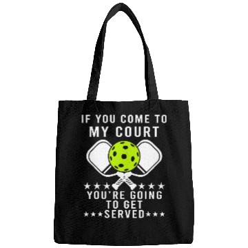Discover Funny Pickleball Pun Youre Going To Get Served Bags
