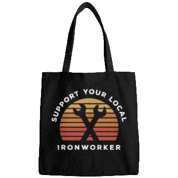 Discover Support Your Local Ironworker Bags