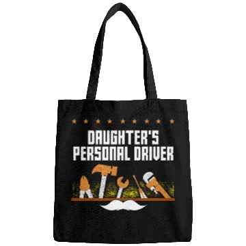 Discover Daughters Personal Driver Daddy Conservative Dad Protective Bags