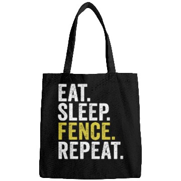 Discover Eat Sleep Fence Repeat Funny Fencing 1 Bags