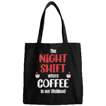 Discover The Nightshift Where Coffee Is Our Lifeblood Graveyard Bags
