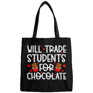 Discover Will Trade Students For Chocolate Teacher Valentines Day 3 Bags