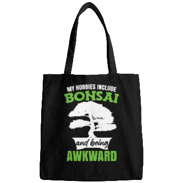 Discover My Hobbies Include Bonsai Trees Bags