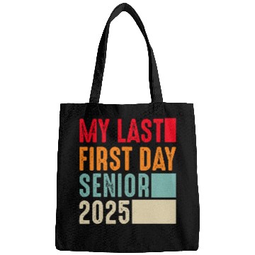 Discover My Last First Day Senior 2025 Back To School Bags