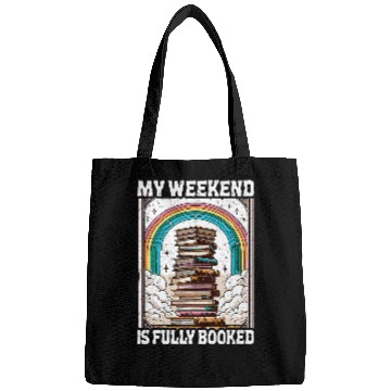 Discover My Weekend Is Fully Booked Book Rainbow Reading Book Lover Bags