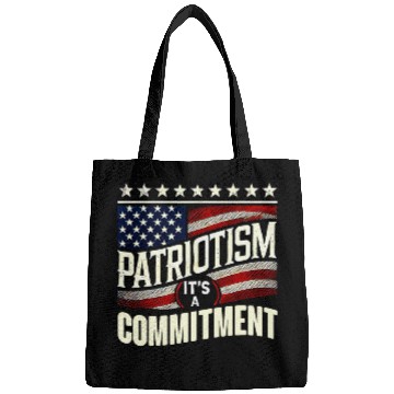 Discover Patriotism It s a Commitment Mens patriotic 1 Bags