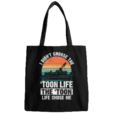 Discover The toon life chose me Pontooning Bags