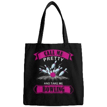 Discover Call Me Pretty And Take Me Bowling Bags