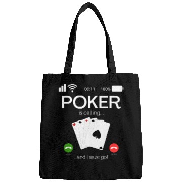 Discover Pokers Is Calling And I Must Go Pokers Lover Novelty Bags
