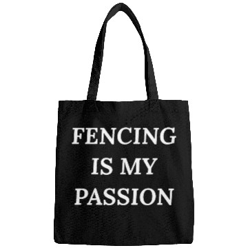 Discover Fencing Is My Passion 2 Bags