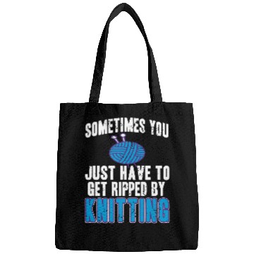 Discover Sometimes You Just Have To Get Ripped By Knitting Present Bags